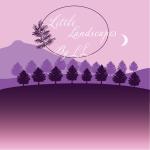 Little Landscapes by LL