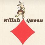 Killah Queen
