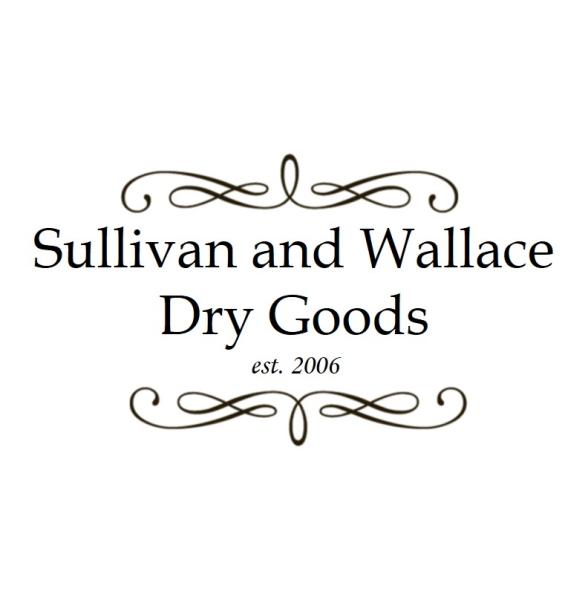Sullivan and Wallace Dry Goods