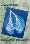 Leaves in Blue/Diane Sidener Originals