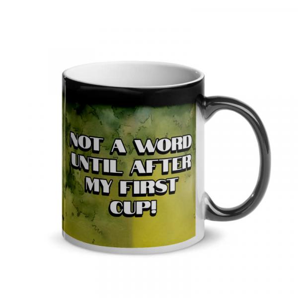 Not A Word' Coffee Black Magic Mug