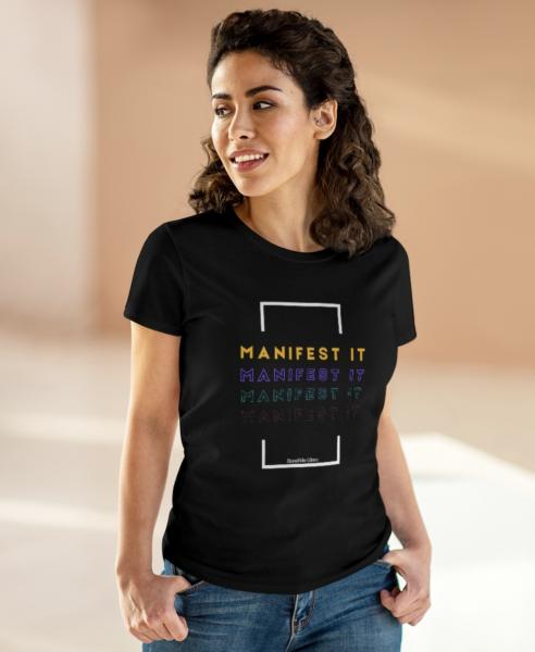 Manifest It All Tee picture