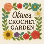 Olive&rsquo;s Crochet Garden