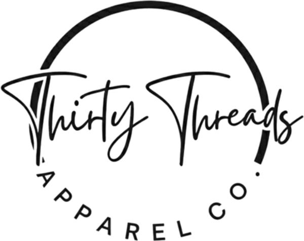 Thirty Threads Apparel Co