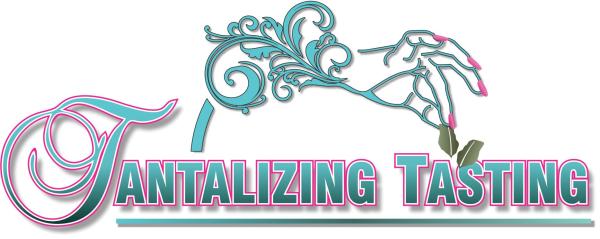 Tantalizing Tasting