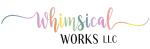Whimsical Works LLC