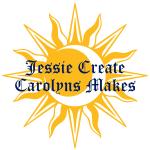 Jessie Create & Carolyns Makes