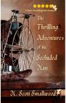The Thrilling Adventures of the Secluded Man (paperback version)
