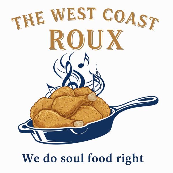 The West Coast Roux
