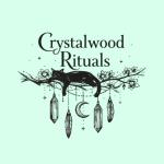 Crystalwood Rituals