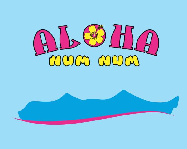 ALOHA NUM NUM