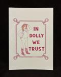 In Dolly We Trust Reproduction