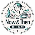 My Now & Then Skincare