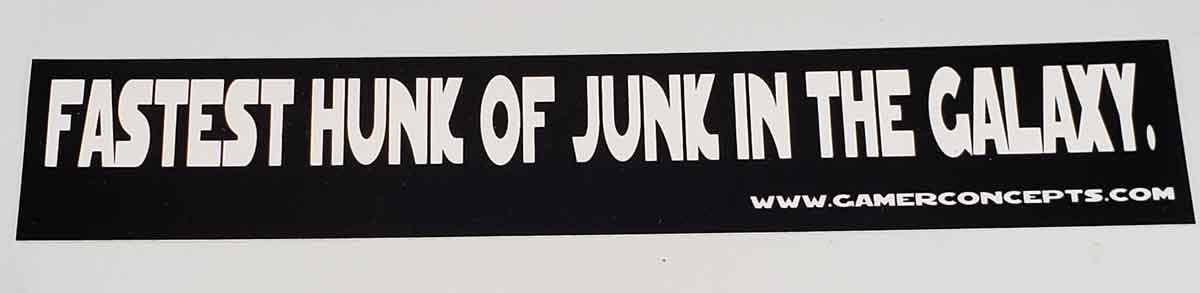 Fastest Hunk of Junk Bumper Sticker picture