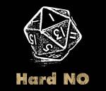 Hard No D20 Shirt