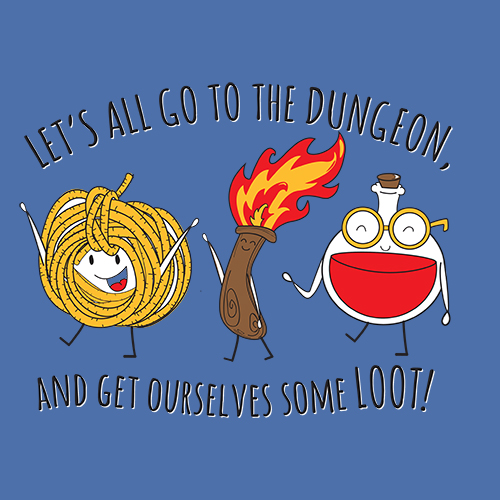 Let's All Go To The Dungeon! Shirt - Unisex