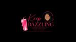 Keep Dazzling