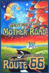 Writing the Mother Road, Texas High Plains Writers Celebrates Route 66