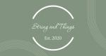 String and Things