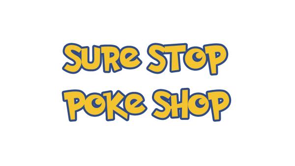 Sure Stop Poke Shop