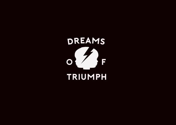 Dreams of triumph