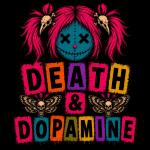 Death & Dopamine
