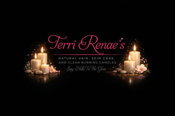 Terri Renae's NATURAL HAIR, SKIN CARE, AND CLEAN BURNING CANDLES