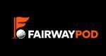 FairwayPod