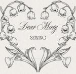 Dear Mary Sewing