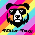 Sponsor: Better Daze