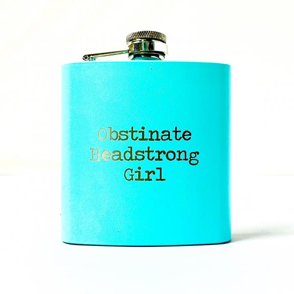 Obstinate Headstrong Girl Flask picture