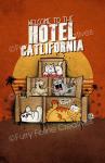 11x17 Hotel Catlifornia Print