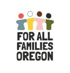 For All Families Oregon