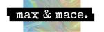 Max & Mace