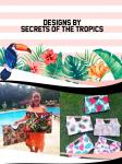 Designs by Secrets of the Tropics