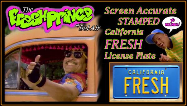 The FRESH PRINCE of BEL-AIR (Will Smith) - "FRESH" - Prop Replica Metal Stamped License Plate picture