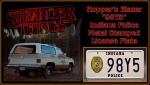 STRANGER THINGS - Hopper’s Blazer 98Y5 (Indiana Police) - Prop Replica Metal Stamped License Plate