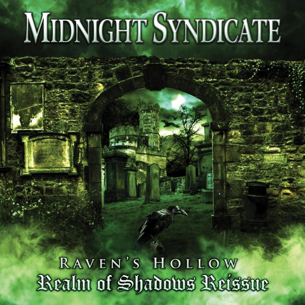 Raven's Hollow: Realm of Shadows Reissue CD by Midnight Syndicate picture