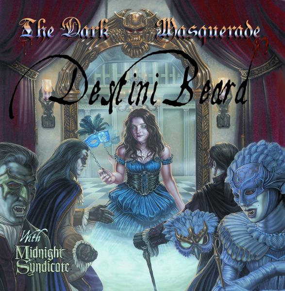 The Dark Masquerade EP-CD by Destini Beard with Midnight Syndicate picture