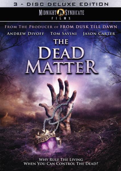The Dead Matter DVD (3-Disc Deluxe Set)
