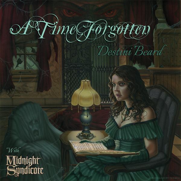 A Time Forgotten CD by Destini Beard with Midnight Syndicate