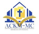 Advancing Christ's Kingdom Ministries-MC  of South Bend