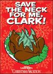 National Lampoon's Christmas Vacation Save the Neck For Me Refrigerator Magnet