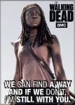 The Walking Dead TV Series Michonne We Can Find A Way Photo Refrigerator Magnet