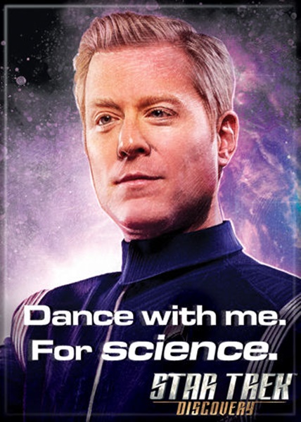 Star Trek Discovery Paul Stamets Dance With Me. For Science Fridge Magnet UNUSED