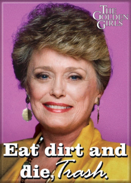 The Golden Girls TV Series Blanche Die Trash Photo Refrigerator Magnet NEW picture