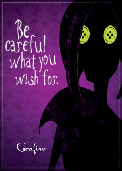 Coraline Animated Movie Be Careful What You Wish For Refrigerator Magnet UNUSED