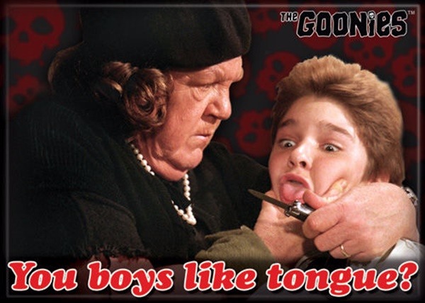 The Goonies Movie You Boys Like Tongue? Photo Refrigerator Magnet NEW UNUSED