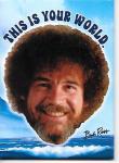 Bob Ross The Joy of Painting This Is Your World Photo Refrigerator Magnet UNUSED