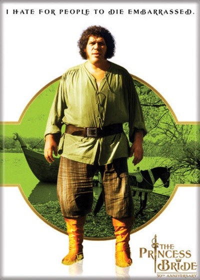 The Princess Bride Fezzik I Hate For People To Die Refrigerator Magnet UNUSED picture